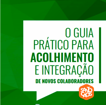 Capa do ebook, em fundo verde, com o título "O Guia Prático para Acolhimento e Integração de Novos Colaboradores", dentro de um balão branco.